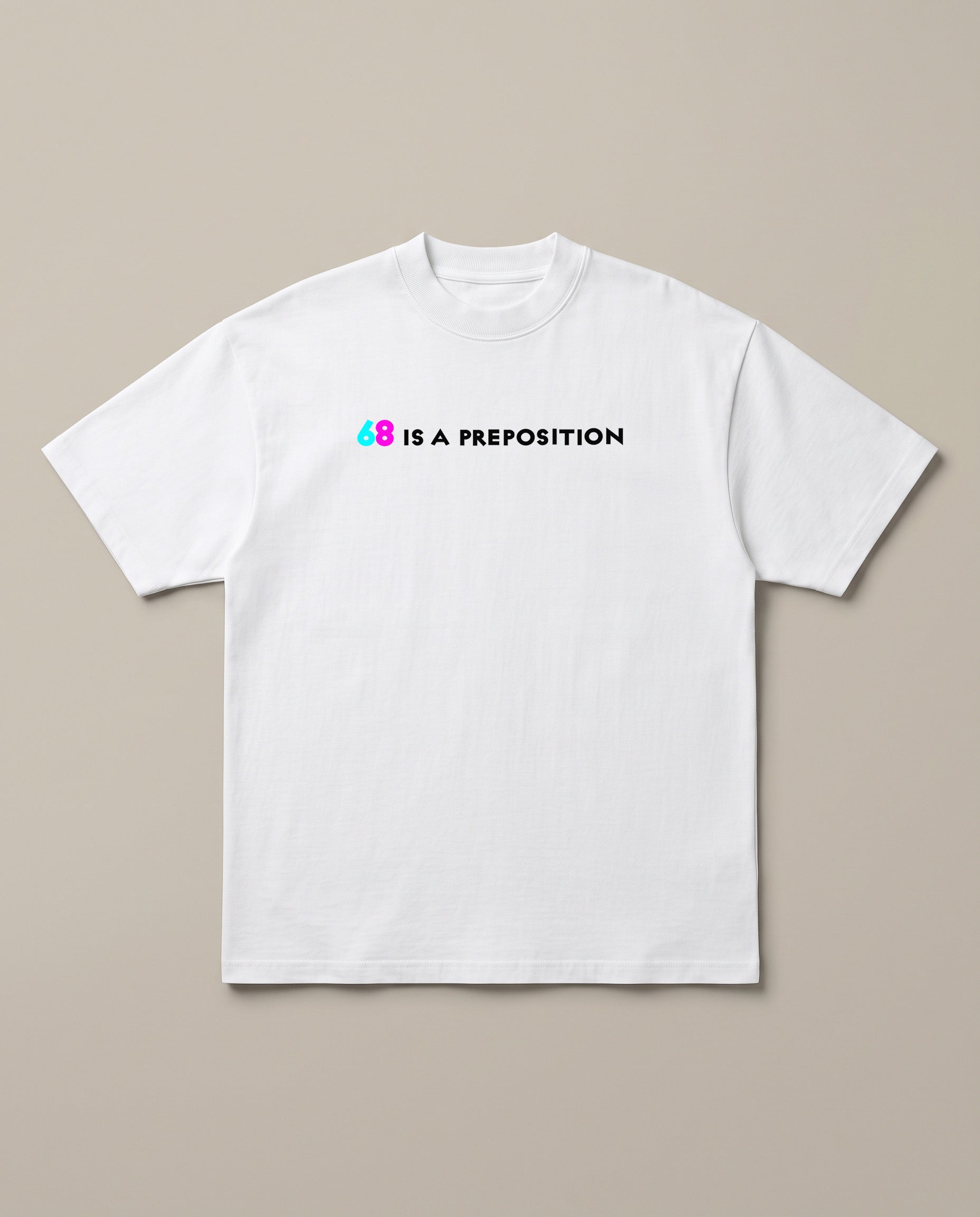 69 White oversized t-shirt — adult joke, front print