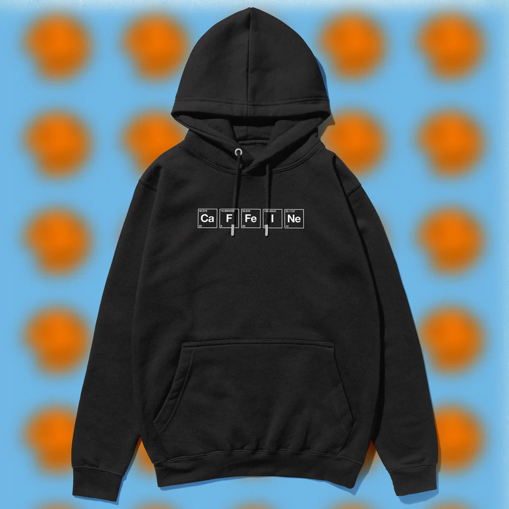 Caffeine hoodie