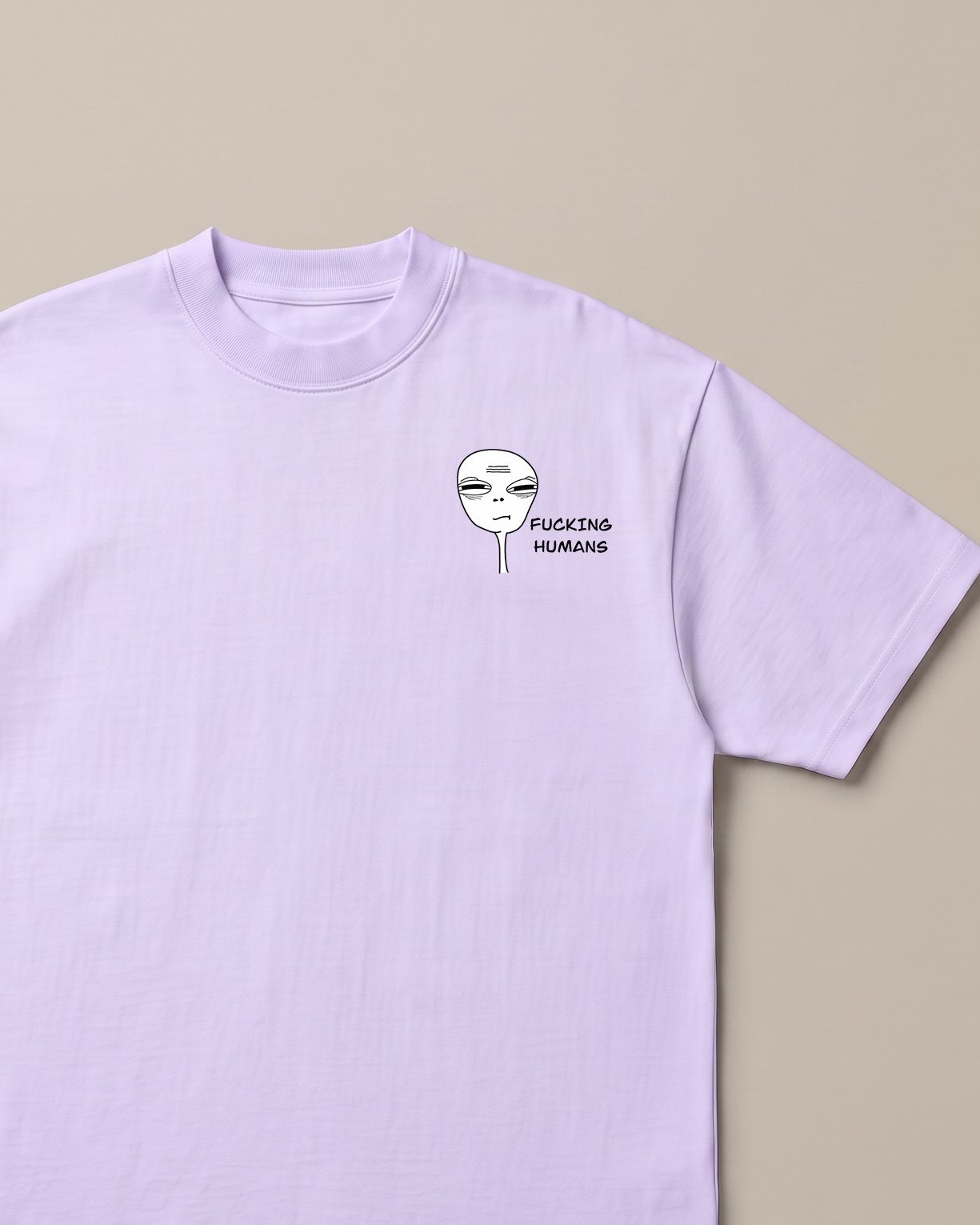 F**king Humans Lavender oversized t-shirt — alien hating human, front print