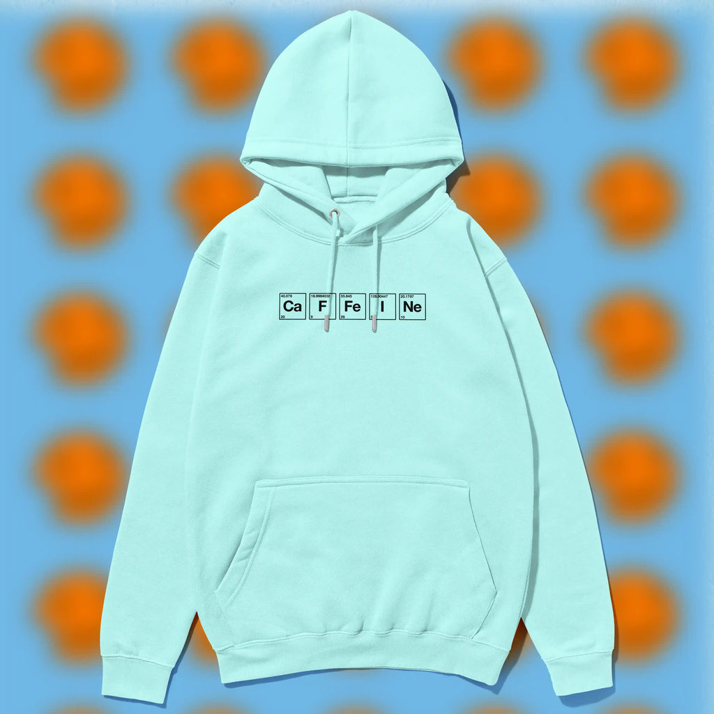 Caffeine hoodie