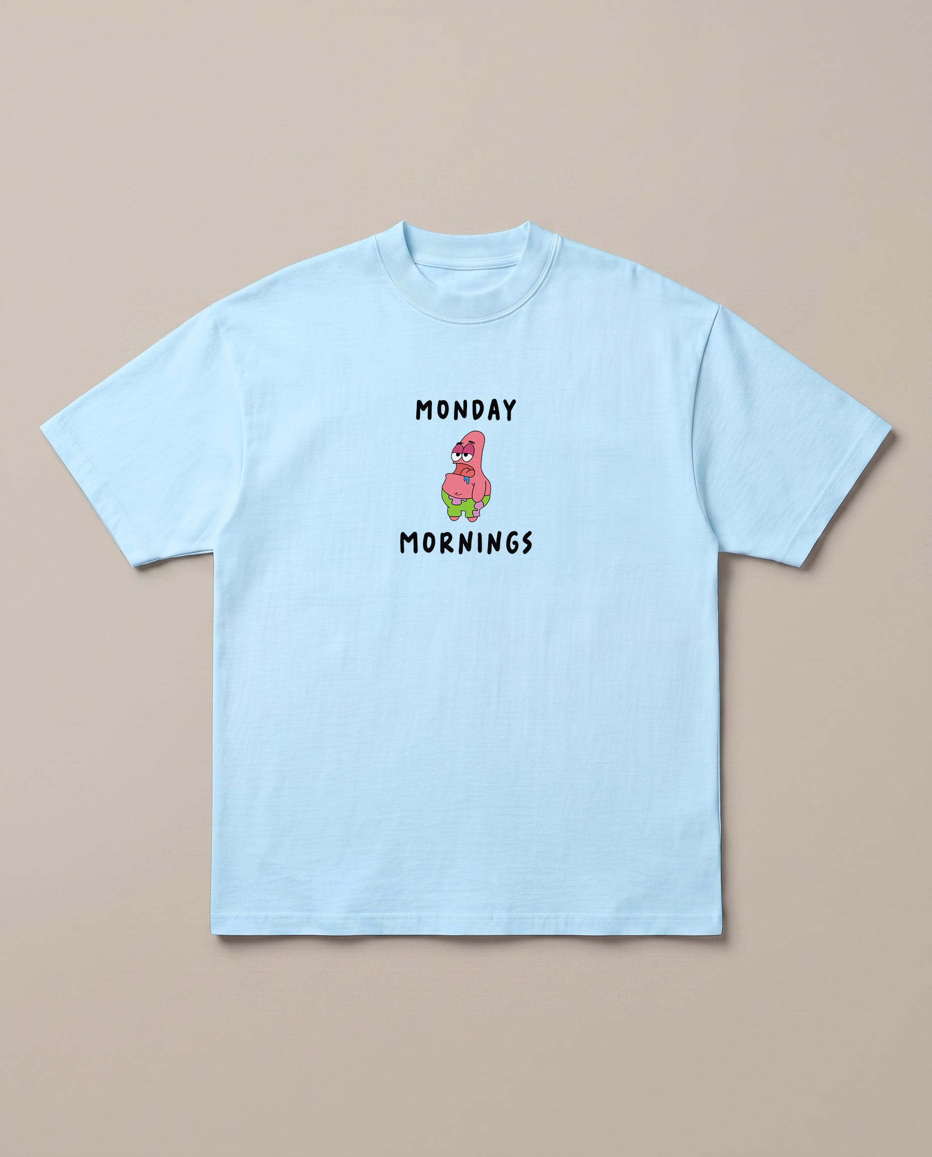 Monday Mornings Baby Blue oversized t-shirt — patrcik from spongebob hates to wake up on monday, front print