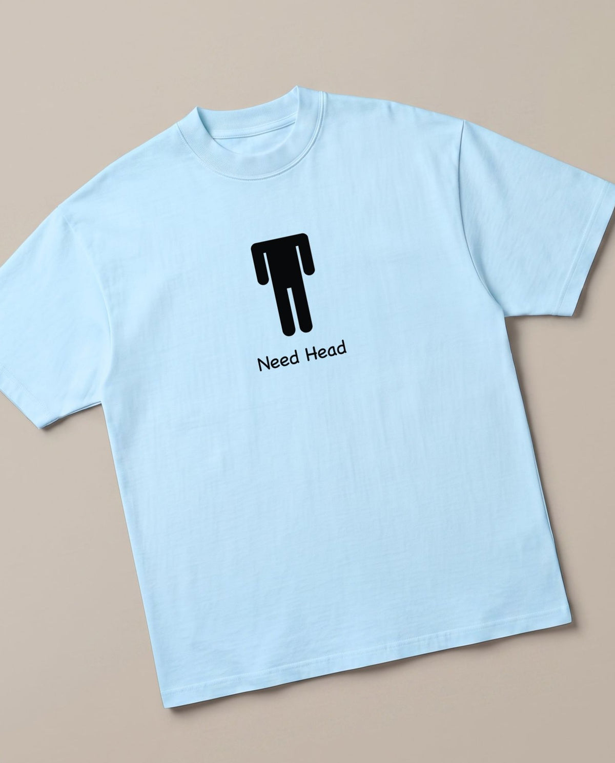 Need Head Baby Blue oversized t-shirt — need a bj asap, angled view