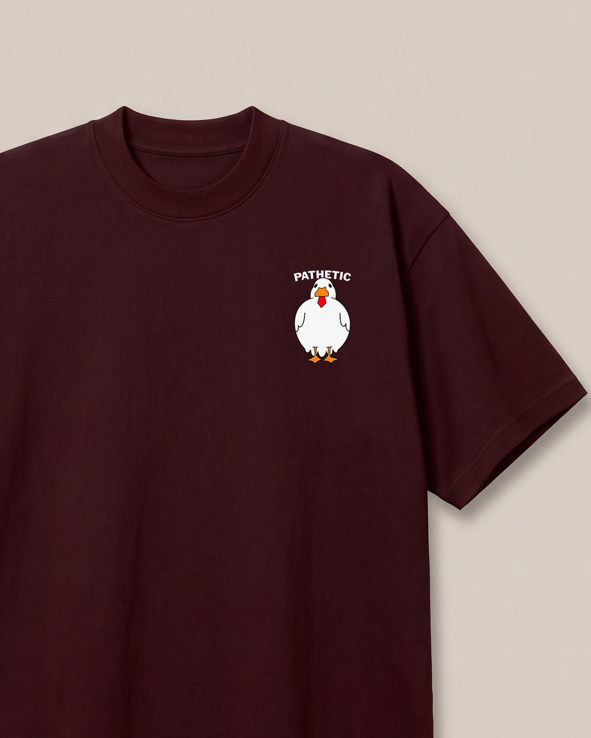 Pathethic Maroon oversized t-shirt — sarcastic duck, front print