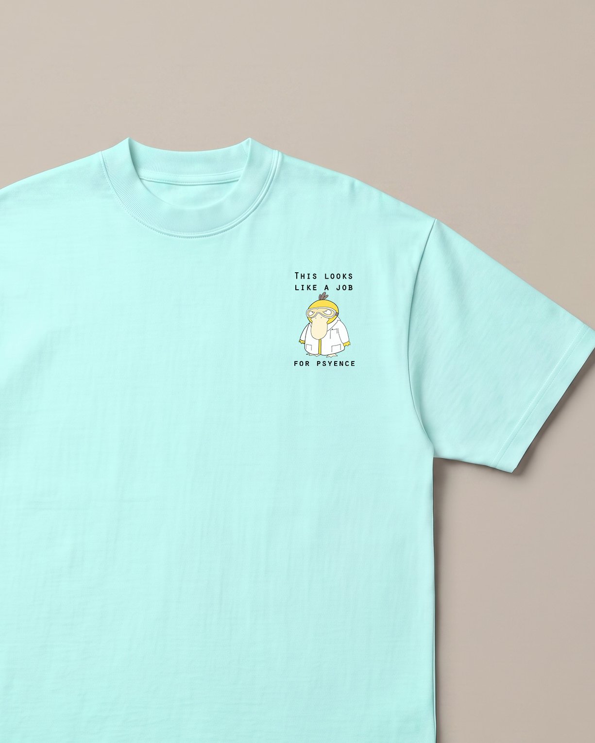 Psyence Mint oversized t-shirt — psyduck doctor be aware, front print