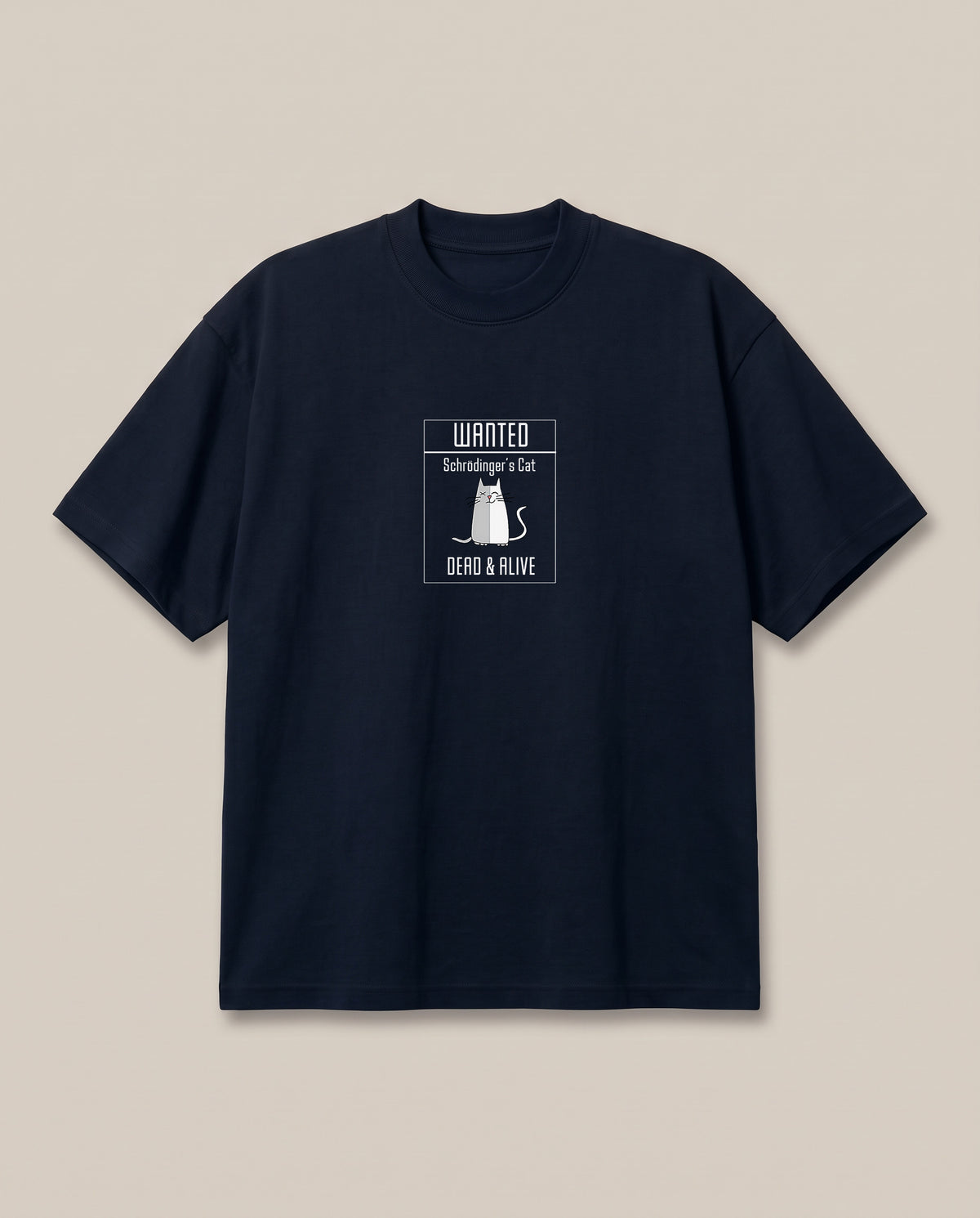Wanted! Schrodinger's Cat Navy oversized t-shirt — it is real it is not science joke, front print