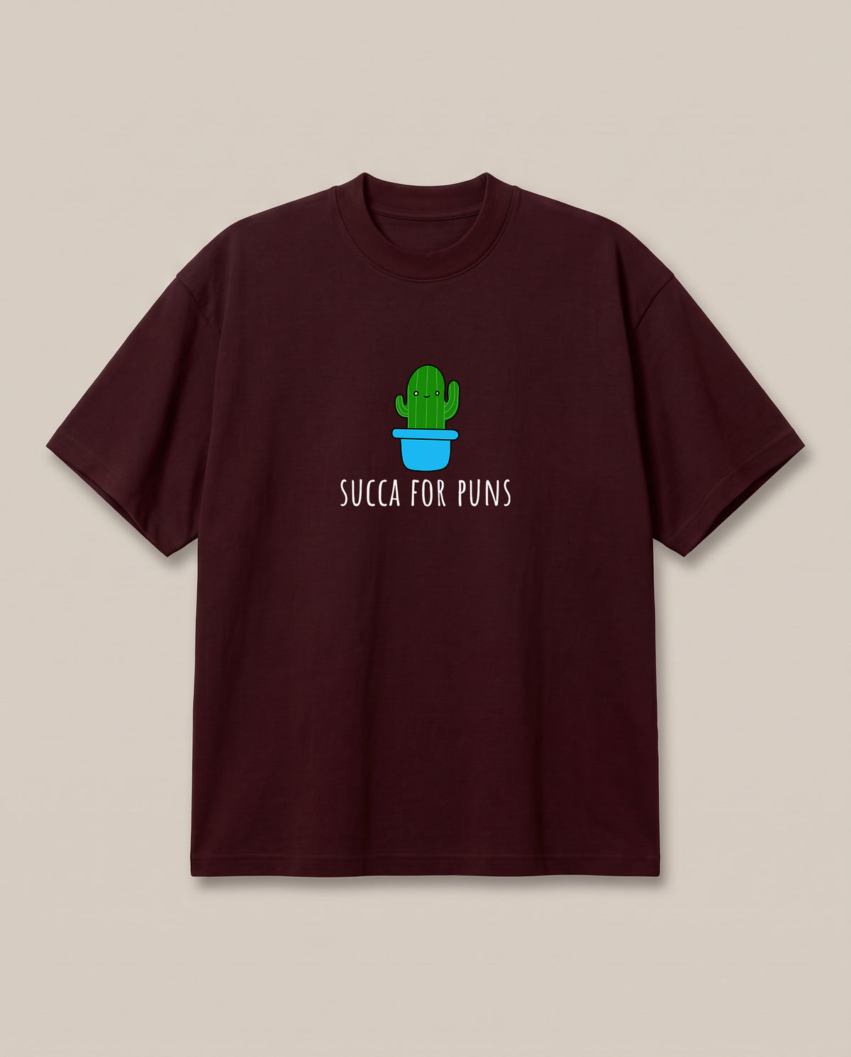 Succa for Puns Maroon oversized t-shirt — really sucker for good puns by brainsick biscuit, front print