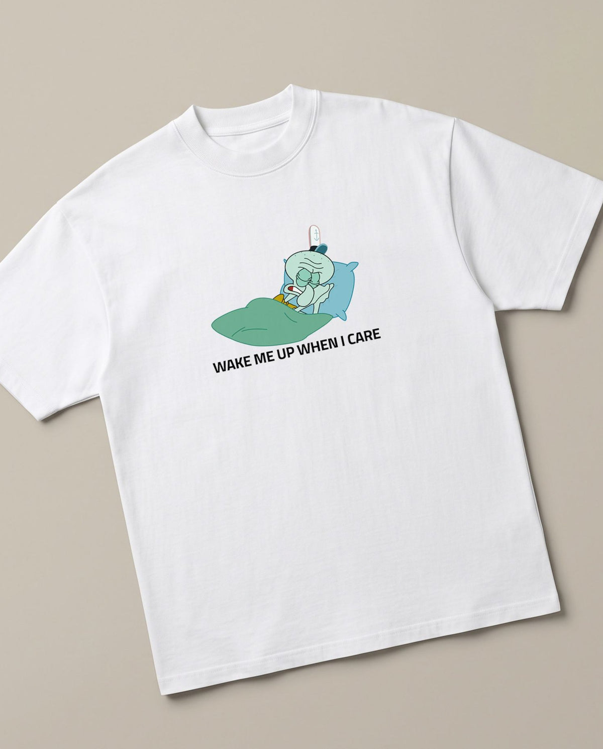 Wake Me Up When I Care White oversized t-shirt — wake squidward up when he cares, angled view