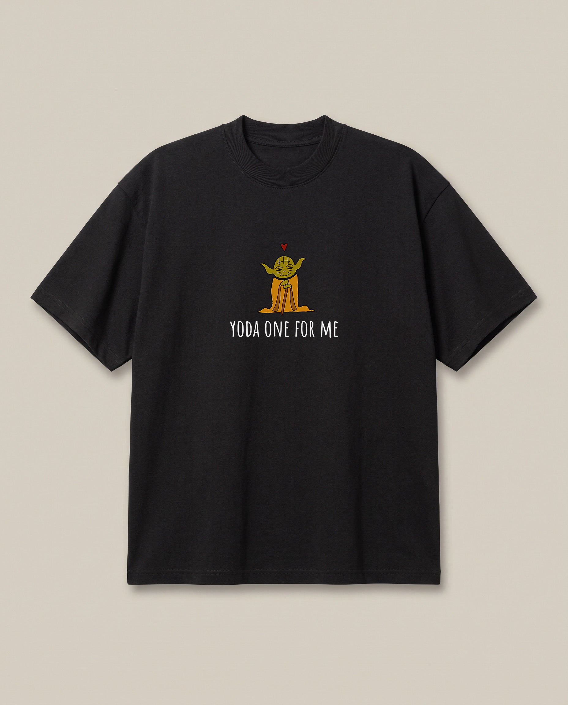 Yoda one for me. Black oversized t-shirt — star war jokes pun, front print