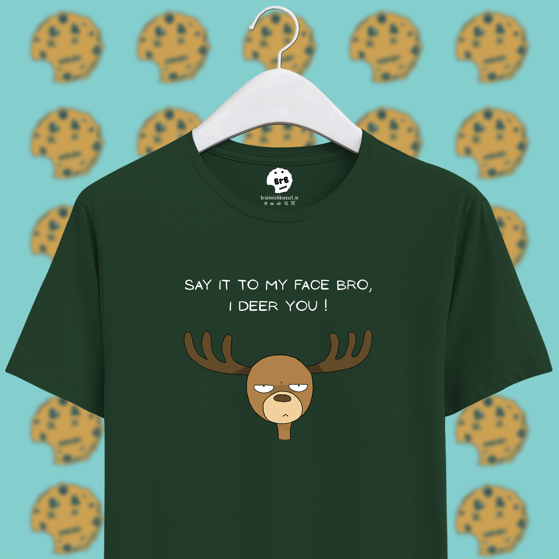 deer pun with say it to my face bro, i deer you text on unisex loki bottle green half sleeves t-shirt.