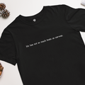 Troilus and Cressida Act V, Scene I Shakespearean insult on black t-shirt.